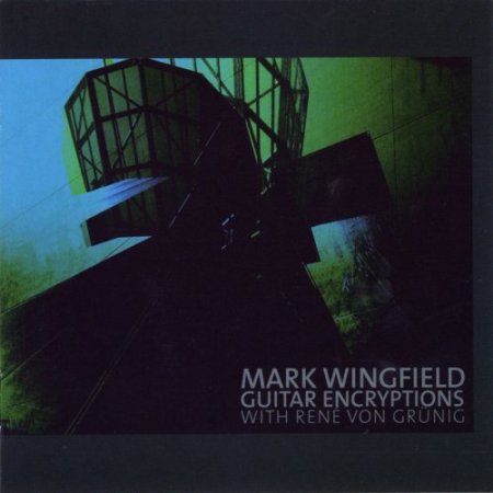 Mark Wingfield with Rene von Grunig - Guitar