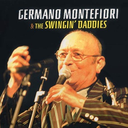 Germano Montefiori - Germano Montefiori & The