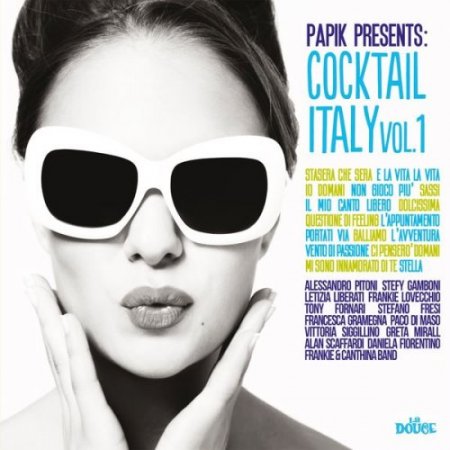 Papik - Cocktail Italy, Vol. 1 (Papik Presents)