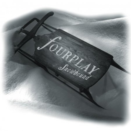 Fourplay - Snowbound (2018) [DSD]