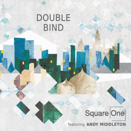 Square One - Double Bind (2018)