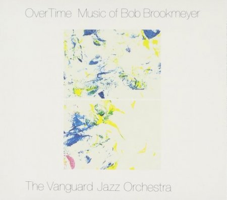 The Vanguard Jazz Orchestra - OverTime: Music Of