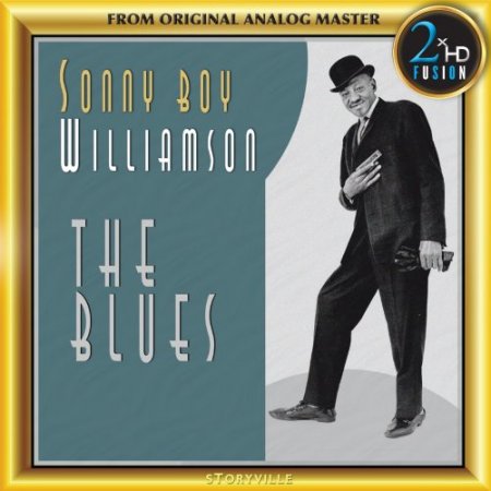Sonny Boy Williamson - Sonny Boy Williamson: The