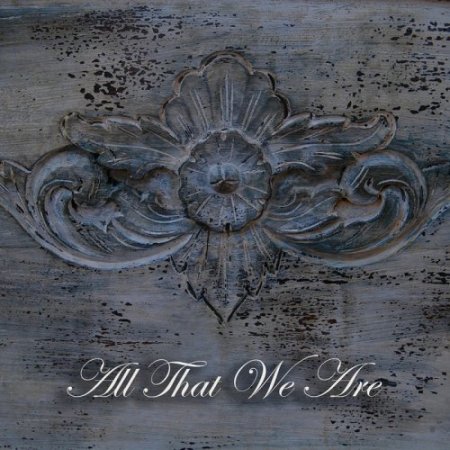 Michael E - All That We Are (2019)
