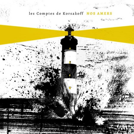 Les Comptes de Korsakoff - Nos Amers (2019)