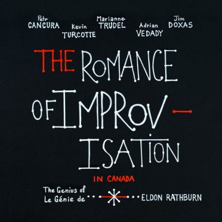 The Romance of Improvisation - The Romance of