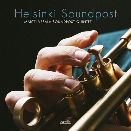 Martti Vesala Soundpost Quintet - Helsinki