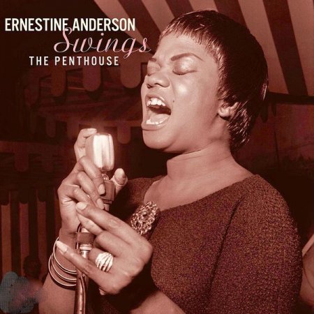 Ernestine Anderson - Swings The Penthouse (2019)