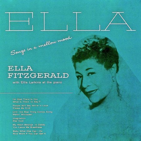 Ella Fitzgerald - Songs In A Mellow Mood (2019)