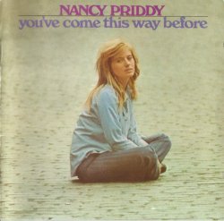 Nancy Priddy - You've Come This Way Before (1968) [Remastered, 2005]