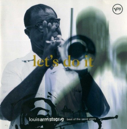 Louis Armstrong - Let's Do It: Best of the Verve