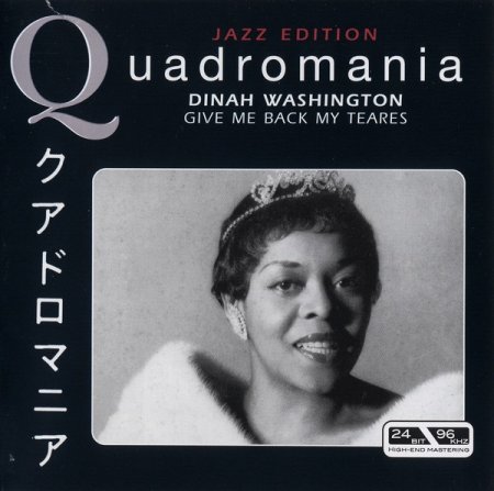 Dinah Washington - Give Me Back My Tears (2005)