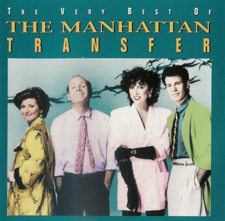 The Manhattan Transfer - The Very Best Of