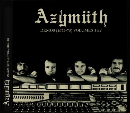 Azymuth - Demos (1973-1975) Vol. 1 & 2 (2019)