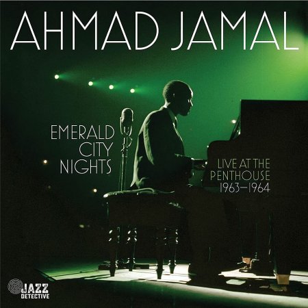 Ahmad Jamal - Emerald City Nights / Live At The