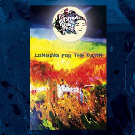 Mysteries of the Revolution - Longing for the Dawn [WEB] (2022)
