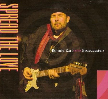 Ronnie Earl And The Broadcasters - Spread The
