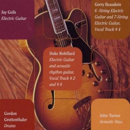 Jay Geils, Duke Robillard, Gerry Beaudoin - New Guitar Summit (2004)(2007)