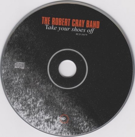 The Robert Cray Band - Take Your Shoes Off (1999)