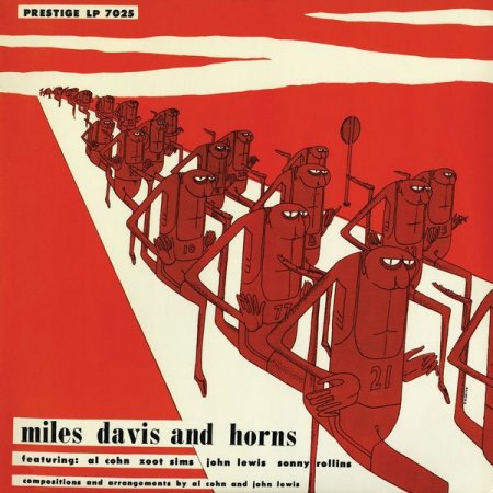 Miles Davis - Miles Davis And Horns (1956) (Hi-Res, 2017)