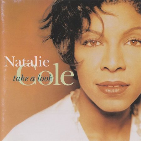 Natalie Cole - Take A Look (1993) 