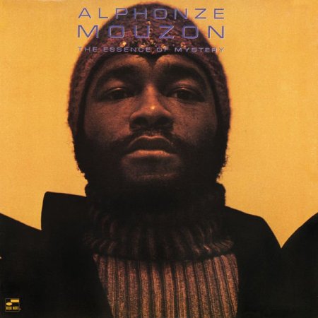 Alphonse Mouzon - The Essence Of Mystery ...