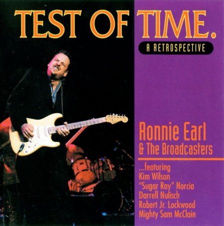Ronnie Earl & The Broadcasters - Test Of Time ...