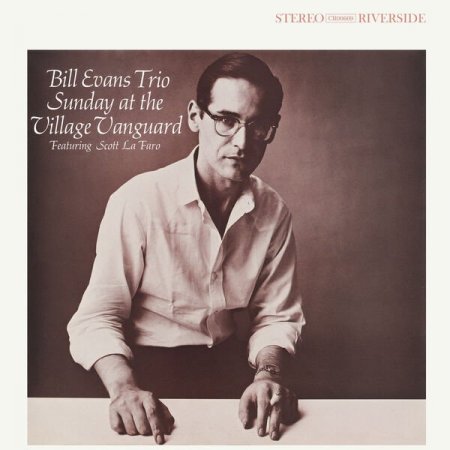 The Bill Evans Trio – Sunday At The Village Vanguard (1961)(Hi-Res, 2023)