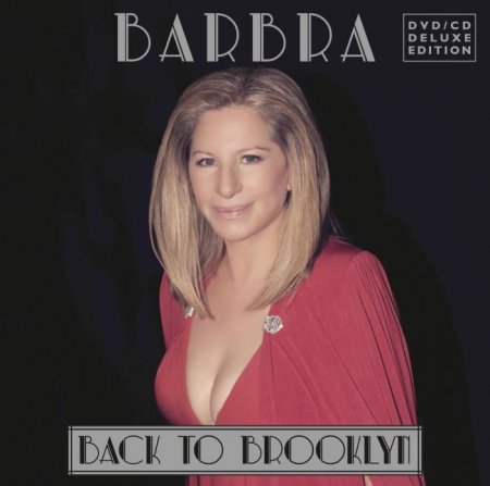 Barbra Streisand - Back To Brooklyn (2013)