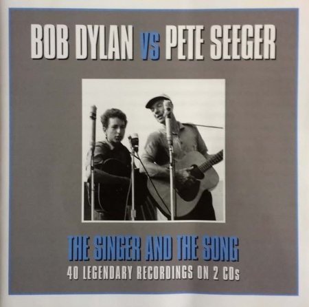 Bob Dylan vs Pete Seeger – The Singer And The ...