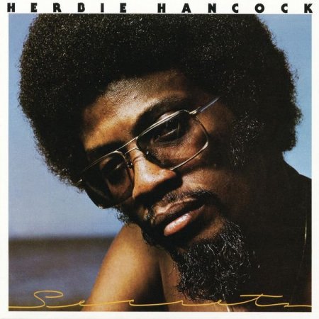 Herbie Hancock - Secrets (1976) (2013, Hi-Res)